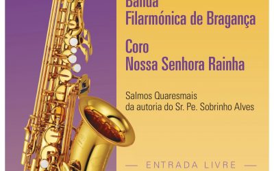 Concerto Espiritual de Quaresma | Semana Santa de Bragança